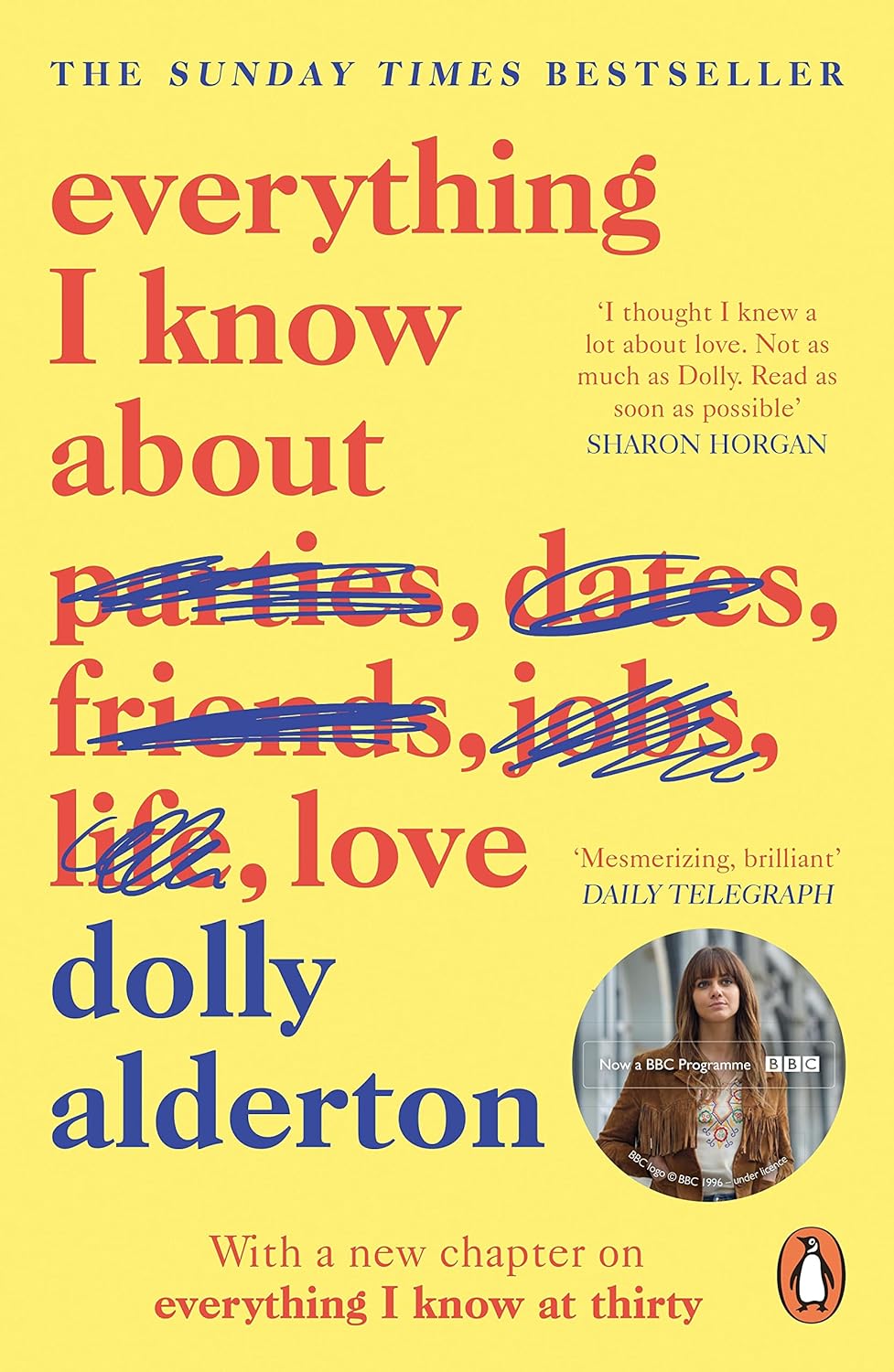 Everything I know about love (edizione in inglese)